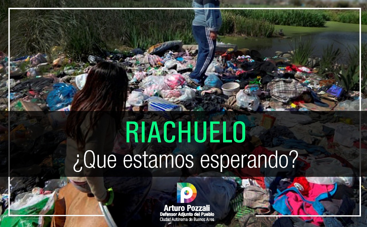 Lee más sobre el artículo Riachuelo ¿Que estamos esperando?