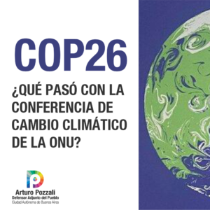 Lee más sobre el artículo COP26 – ¿Qué pasó con la conferencia de cambio climático de la ONU?