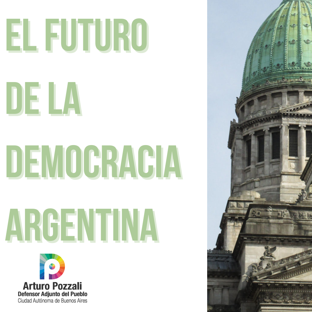 Lee más sobre el artículo El futuro de la democracia argentina