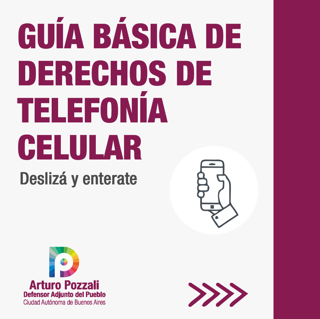 Guía Básica de Derechos de Telefonía Celular.